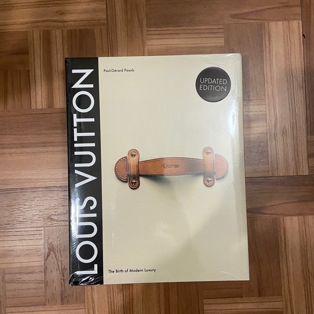 Louis Vuitton: The Birth of Modern Luxury
